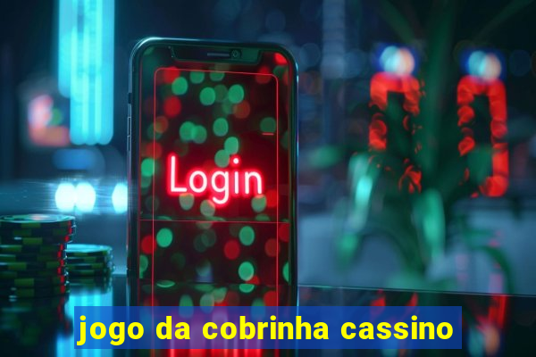 jogo da cobrinha cassino